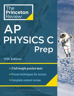 Princeton Review AP Physics C Prep, 17. Ausgabe: 3 Übungstests + Vollständige Inhaltswiederholung + Strategien & Techniken - Princeton Review AP Physics C Prep, 17th Edition: 3 Practice Tests + Complete Content Review + Strategies & Techniques