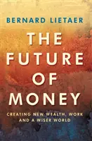 Zukunft des Geldes - Future Of Money
