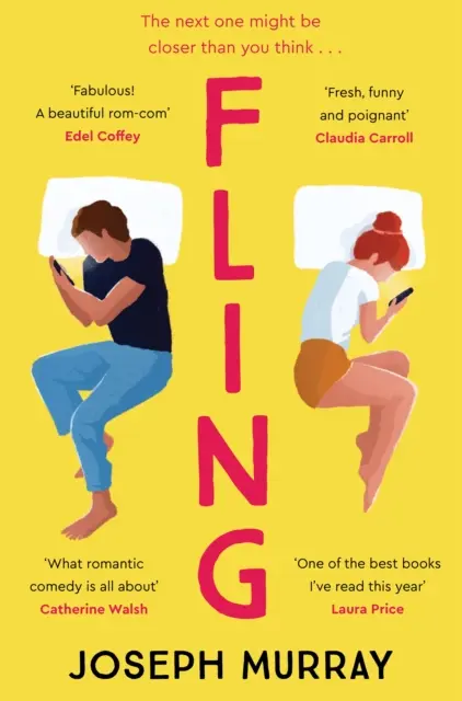 Fling - die unverzichtbare Liebeskomödie für Fans von Marian Keyes und Beth O'Leary - Fling - the must read rom-com for fans of Marian Keyes and Beth O'Leary