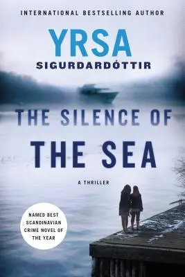 Die Stille des Meeres: Ein Thriller - The Silence of the Sea: A Thriller