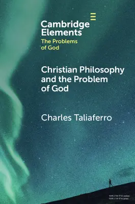 Christliche Philosophie und das Problem Gottes - Christian Philosophy and the Problem of God