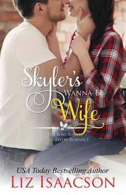 Skylers Möchtegern-Ehefrau - Skyler's Wanna-Be Wife