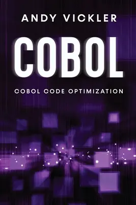 Cobol: Cobol-Code-Optimierung - Cobol: Cobol Code Optimization