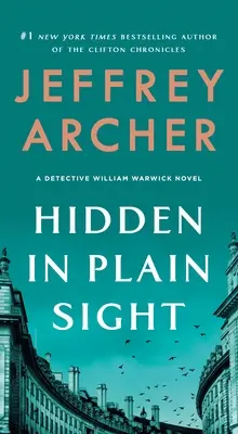 Versteckt im Verborgenen: Ein William-Warwick-Detektivroman - Hidden in Plain Sight: A Detective William Warwick Novel