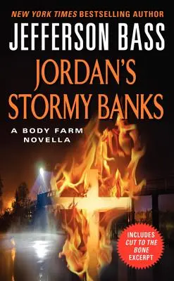 Jordans stürmische Ufer - Eine Novelle der Body Farm - Jordan's Stormy Banks - A Body Farm Novella
