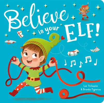 Glaube an deine Elfe! - Believe in Your Elf!