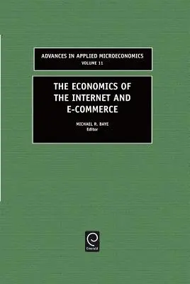 Die Wirtschaft des Internets und des elektronischen Handels - The Economics of the Internet and E-Commerce