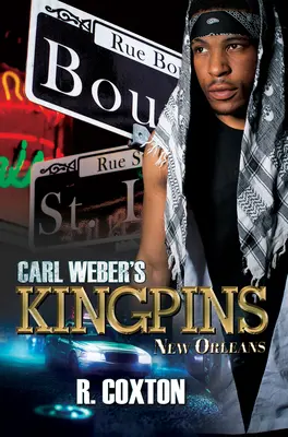 Carl Webers Königskinder: New Orleans - Carl Weber's Kingpins: New Orleans