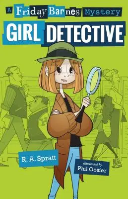 Mädchen-Detektivin: Ein Freitag-Barnes-Krimi - Girl Detective: A Friday Barnes Mystery