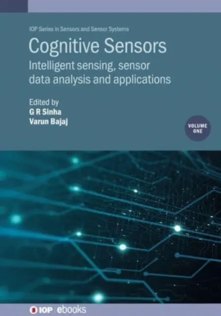 Kognitive Sensoren, Band 1 - Cognitive Sensors, Volume 1