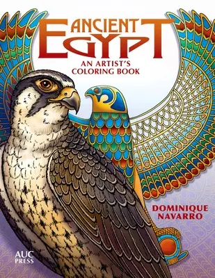 Altes Ägypten: Ein Malbuch für Künstler - Ancient Egypt: An Artist's Coloring Book