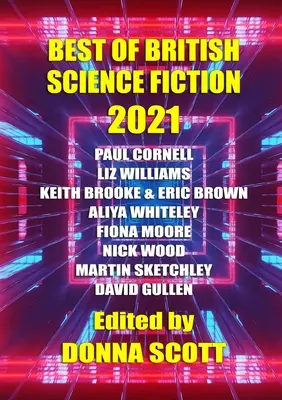 Das Beste der britischen Science Fiction 2021 - Best of British Science Fiction 2021