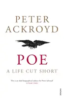 Poe - Ein verkürztes Leben - Poe - A Life Cut Short