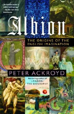 Albion: Die Ursprünge der englischen Vorstellungskraft - Albion: The Origins of the English Imagination