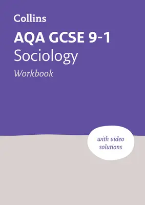 Aqa GCSE 9-1 Soziologie Arbeitsbuch: Ideal für das Lernen zu Hause, für die Prüfungen 2023 und 2024 - Aqa GCSE 9-1 Sociology Workbook: Ideal for Home Learning, 2023 and 2024 Exams
