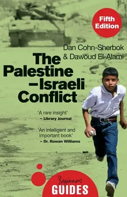 Der Palästina-Israel-Konflikt: Ein Leitfaden für Einsteiger - The Palestine-Israeli Conflict: A Beginner's Guide