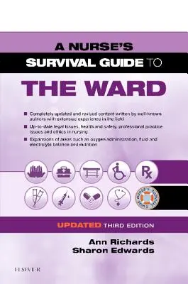 Überlebenshilfe für Krankenschwestern und Krankenpfleger auf der Station - Aktualisierte Ausgabe - A Nurse's Survival Guide to the Ward - Updated Edition