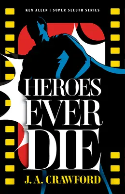 Helden sterben immer - Heroes Ever Die