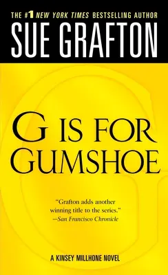 G steht für Gumshoe: Ein Kinsey Millhone-Krimi - G Is for Gumshoe: A Kinsey Millhone Mystery