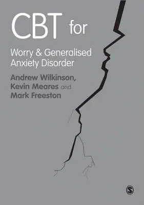 CBT für Sorgen und generalisierte Angststörung - CBT for Worry and Generalised Anxiety Disorder