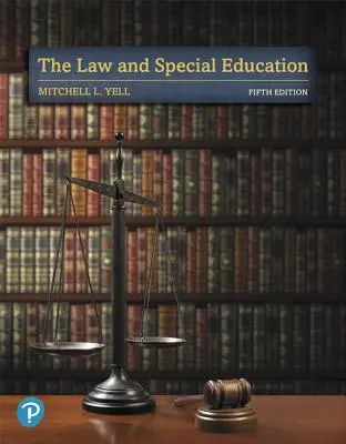 The Law and Special Education with Enhanced Pearson Etext -- Access Card Package