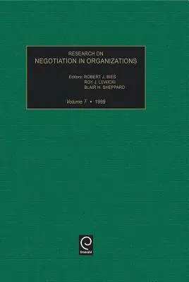 Forschung zur Verhandlungsführung in Organisationen, Band 7 - Research on Negotiation in Organizations, Volume 7