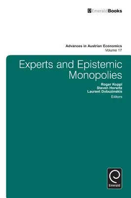 Experten und epistemische Monopole - Experts and Epistemic Monopolies