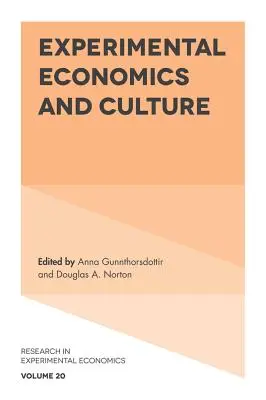 Experimentelle Wirtschaft und Kultur - Experimental Economics and Culture