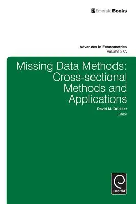 Methoden bei fehlenden Daten: Querschnittliche Methoden und Anwendungen - Missing Data Methods: Cross-Sectional Methods and Applications