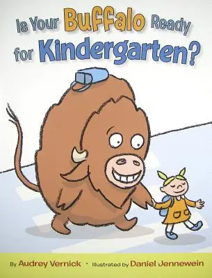 Ist Ihr Büffel bereit für den Kindergarten? - Is Your Buffalo Ready for Kindergarten?