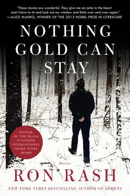 Nichts Goldes kann bleiben: Geschichten - Nothing Gold Can Stay: Stories