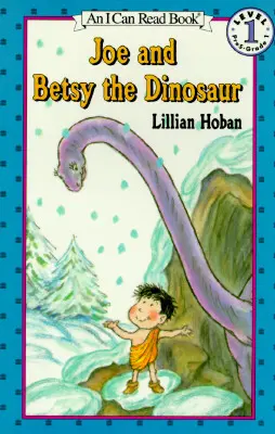 Joe und Betsy der Dinosaurier - Joe and Betsy the Dinosaur