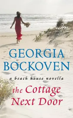 Cottage Next Door - Eine Strandhaus-Novelle - Cottage Next Door - A Beach House Novella