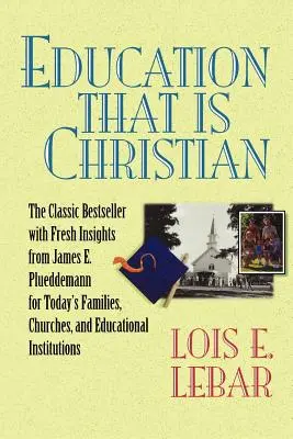 Bildung, die christlich ist - Education that is Christian