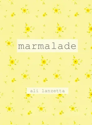 Marmelade - marmalade