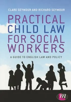 Praktisches Kinderrecht für Sozialarbeiter - Practical Child Law for Social Workers