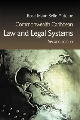 Commonwealth Caribbean Law und Rechtssysteme - Commonwealth Caribbean Law and Legal Systems