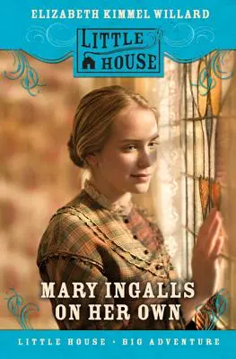 Mary Ingalls auf eigene Faust - Mary Ingalls on Her Own