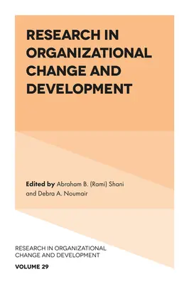 Forschung im Bereich organisatorischer Wandel und Entwicklung - Research in Organizational Change and Development