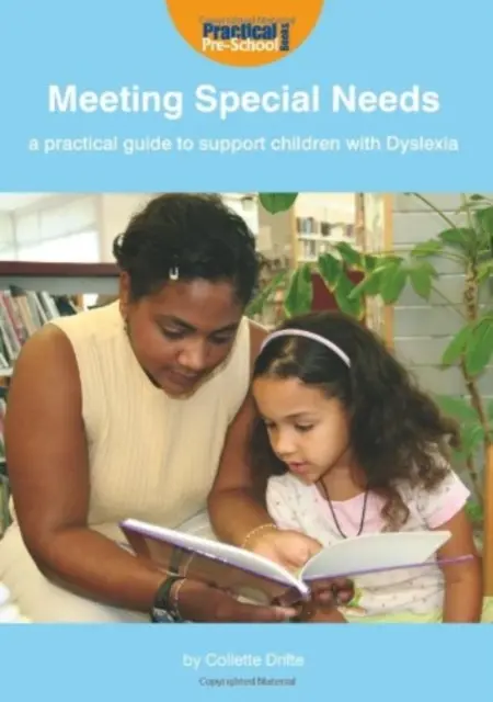 Meeting Special Needs: ein praktischer Leitfaden zur Unterstützung von Kindern mit Legasthenie - Meeting Special Needs: a Practical Guide to Support Children with Dyslexia