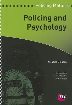 Polizeiarbeit und Psychologie - Policing and Psychology