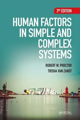 Menschliche Faktoren in einfachen und komplexen Systemen - Human Factors in Simple and Complex Systems