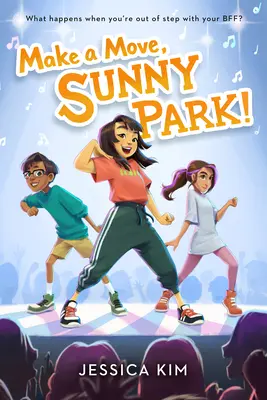 Beweg dich, Sunny Park! - Make a Move, Sunny Park!