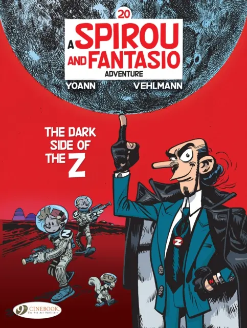 Spirou & Fantasio Band 20: Die dunkle Seite des Z - Spirou & Fantasio Vol 20: The Dark Side Of The Z