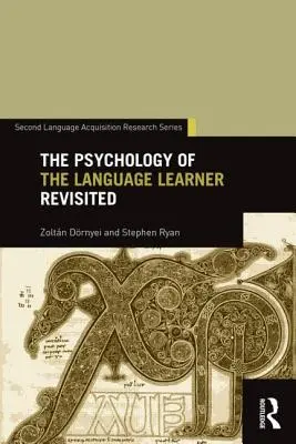 Die Psychologie des Sprachschülers - neu betrachtet - The Psychology of the Language Learner Revisited