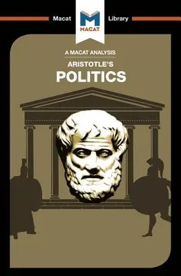 Eine Analyse von Aristoteles' Politik: Politik - An Analysis of Aristotle's Politics: Politics