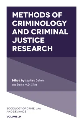 Methoden der Kriminologie und der strafrechtlichen Forschung - Methods of Criminology and Criminal Justice Research