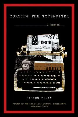 Die Beerdigung der Schreibmaschine: Eine Erinnerung - Burying the Typewriter: A Memoir