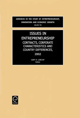 Fragen des Unternehmertums: Verträge, Unternehmensmerkmale und Länderunterschiede - Issues in Entrepreneurship: Contracts, Corporate Characteristics and Country Differences