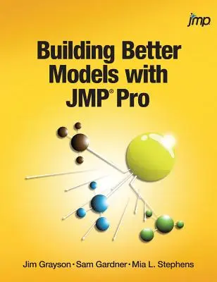 Bessere Modelle erstellen mit JMP Pro - Building Better Models with JMP Pro